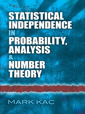 cover image of Statistical Independence in Probability, Analysis and Number Theory